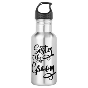 Sister of the Groom Stainless Steel Water Bottle
