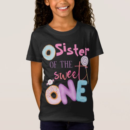 Sister of The Sweet One Brother 1st Birthday Donut T_Shirt