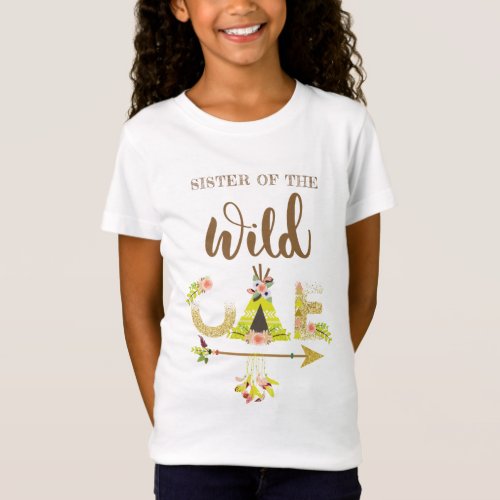 Sister of the Wild One Girl First Birthday T_Shirt