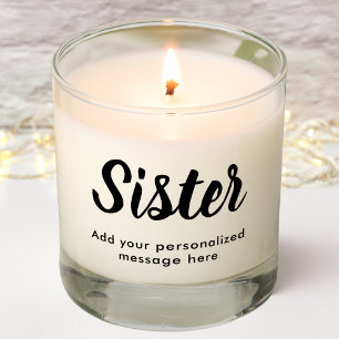 Sister Personalized Message Scented Candle