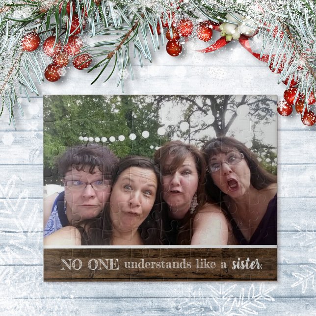 Sister Photo No One Understands Like Sister Wood Jigsaw Puzzle (Creator Uploaded)