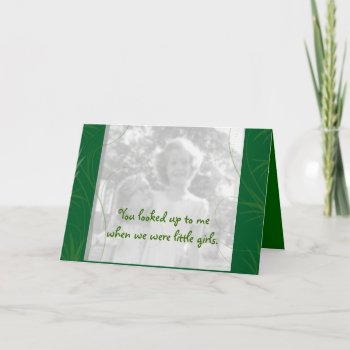 Sister Picture Card by ArdieAnn at Zazzle