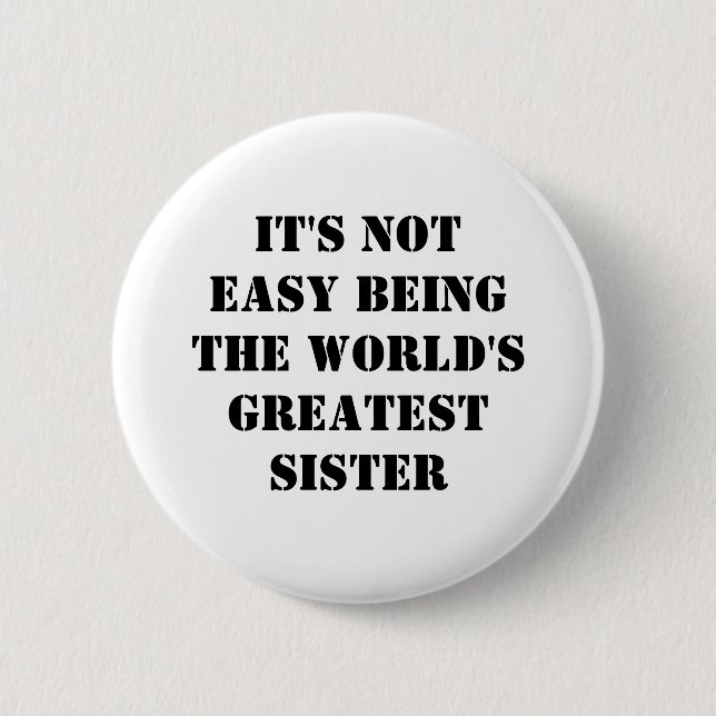 Sister Pinback Button (Front)