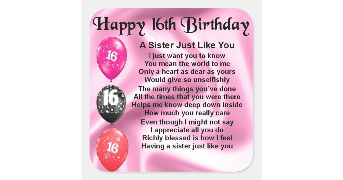 Sister Poem - 16th Birthday Square Sticker 