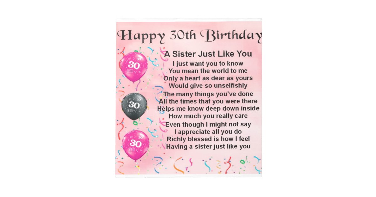 Sister Poem - 30th Birthday Design Notepad | Zazzle