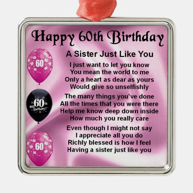 Sister poem  -  60th Birthday Metal Ornament (Front)