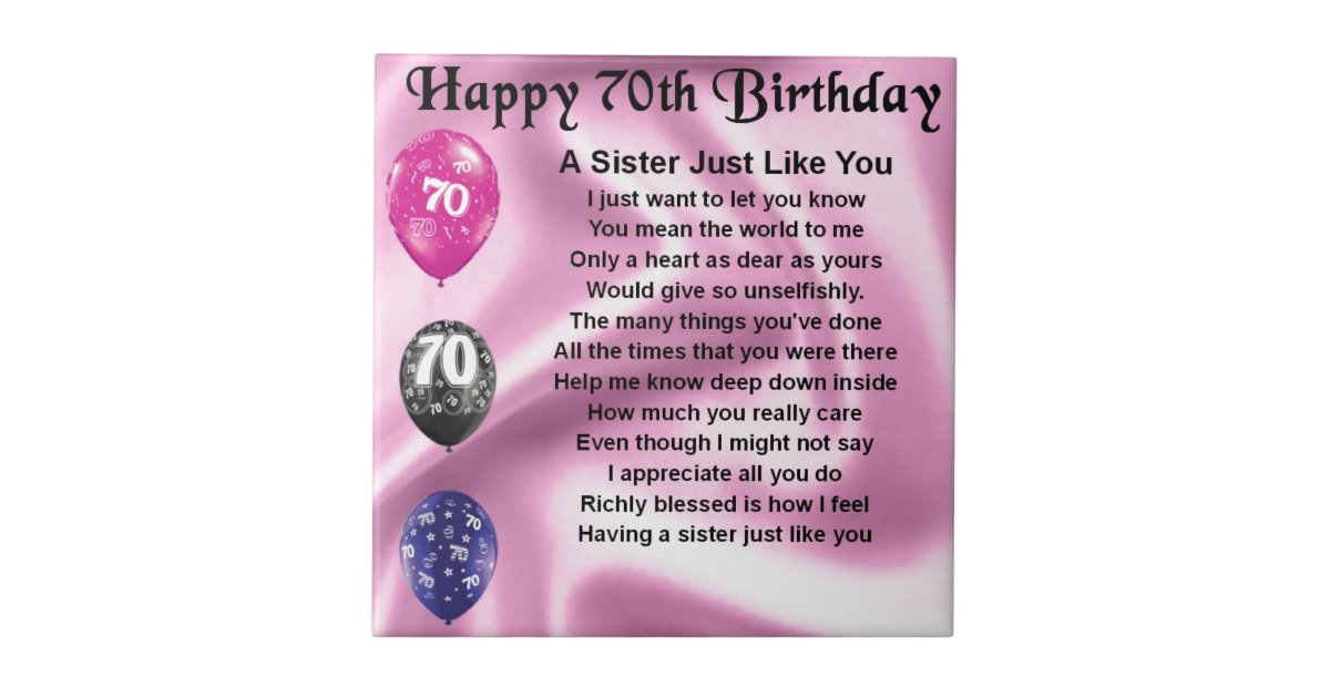 Sister Poem - 70th Birthday Tile | Zazzle