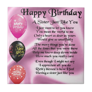 Sister Poem - Happy Birthday Design Ceramic Tile