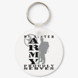 Sister Proudly Serves - ARMY Keychain