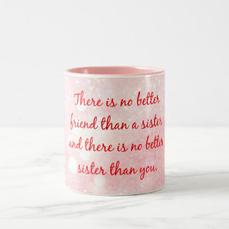 Sister Quote Two-Tone Coffee Mug
