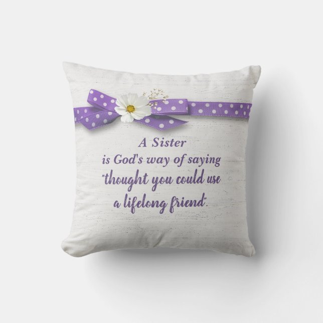 Sister Quote with Ribbon On Wood   Throw Pillow (Front)