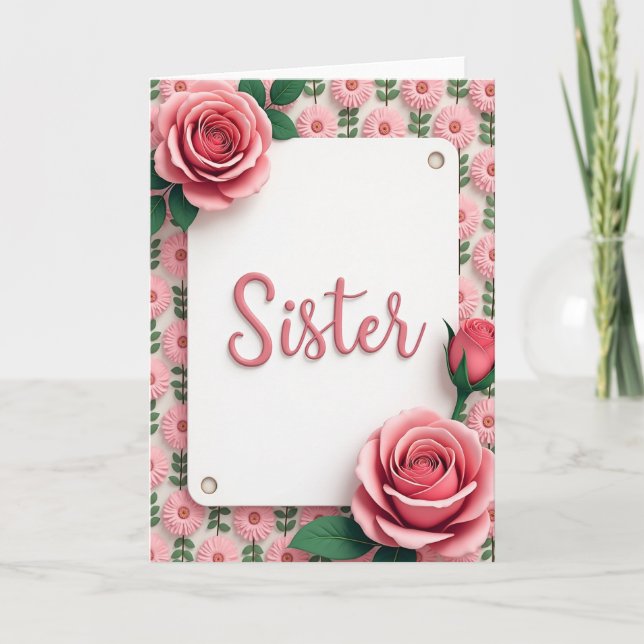 Sister Rose Bloom Day Card (Front)