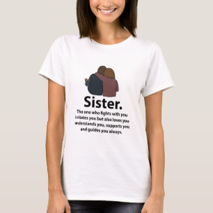 Sister Sibling Big Sister Girls Quote T-Shirt