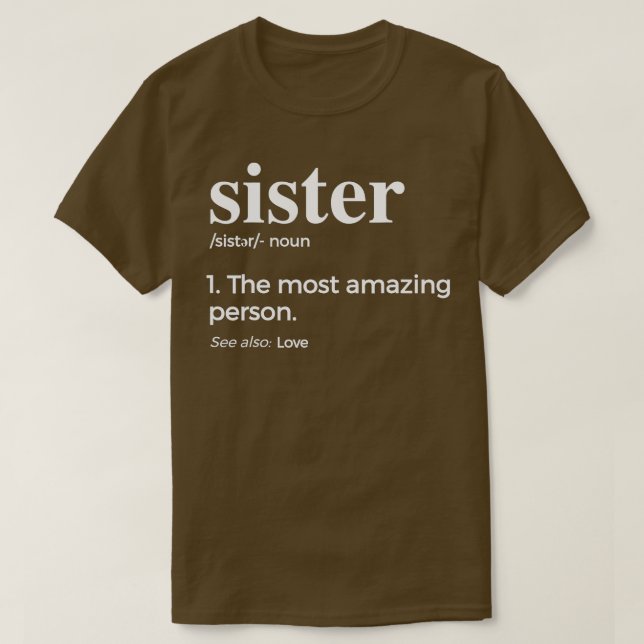 Sister & Sister In Law  T-Shirt (Design Front)
