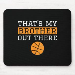 Sister Sketll Gift that's My Brother' Sketll Siste Mouse Pad