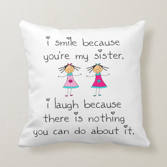 Sister Smile Throw Pillow | Zazzle.com