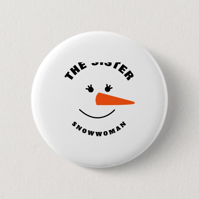 Sister Snowman Face Squad Matching Family Costume  Button (Front)