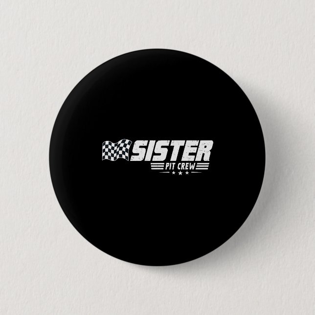 Sister T Crew Race Car Birthday Family Racing  Button (Front)