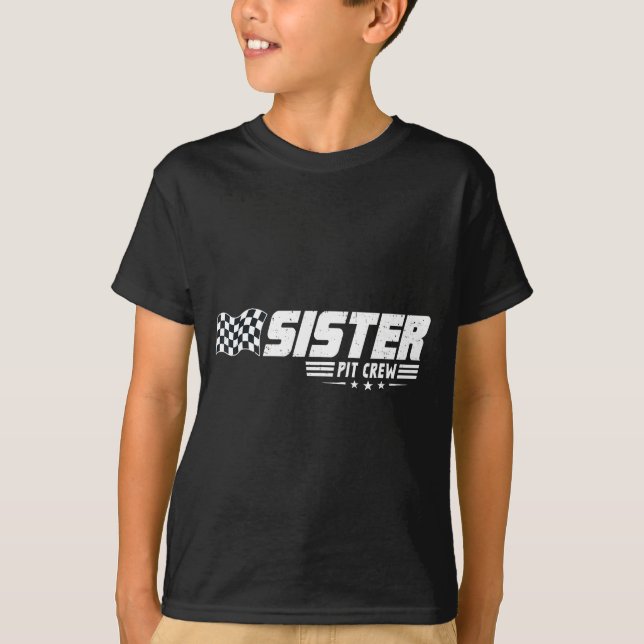 Sister T Crew Race Car Birthday Family Racing  T-Shirt (Front)