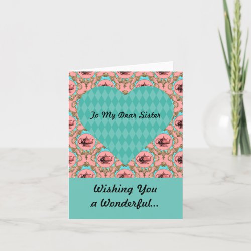 Sister Teal and Coral Teapot and Heart Valentines Holiday Card