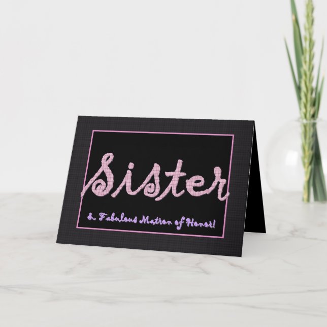 SISTER Thank You Matron of Honor - Plaid Lettering (Front)