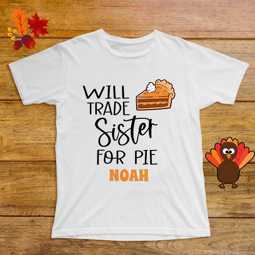 Sister Thanksgiving Pie Name Funny  Baby T_Shirt