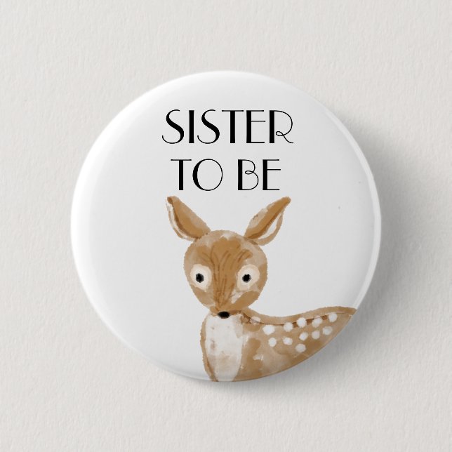 Sister To Be Baby Shower    Button (Front)