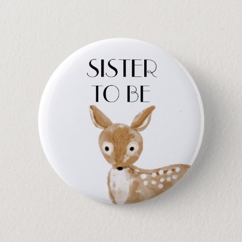 Sister To Be Baby Shower    Button