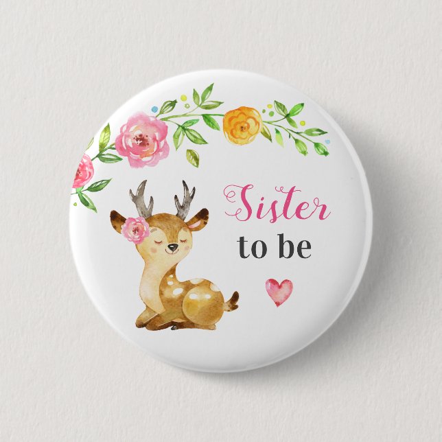 Sister to be New Big Sis Baby Girl Shower Woodland Button (Front)