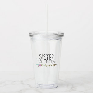 Sister Tribal Floral Arrow Wedding Bachlorette Acrylic Tumbler