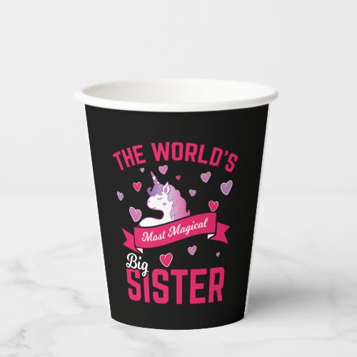 Sister Unicorn Gift Big Sister Magical Unicorn Paper Cups