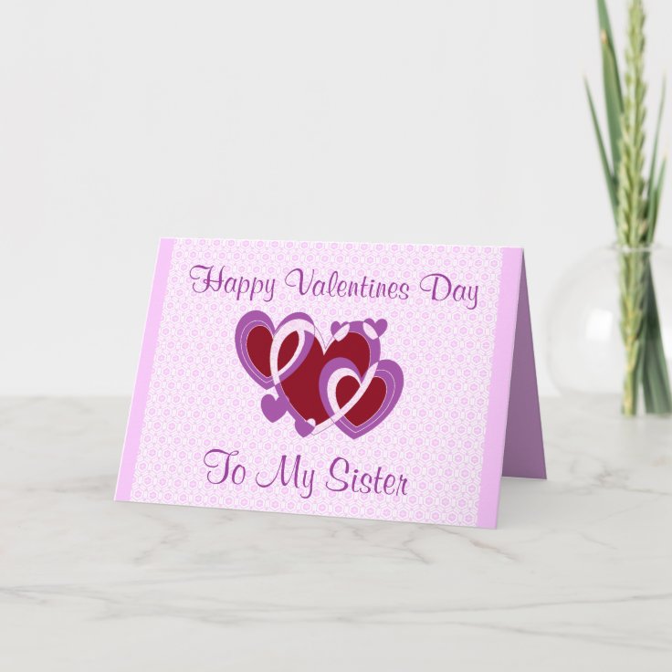 SISTER VALENTINES DAY CARD | Zazzle