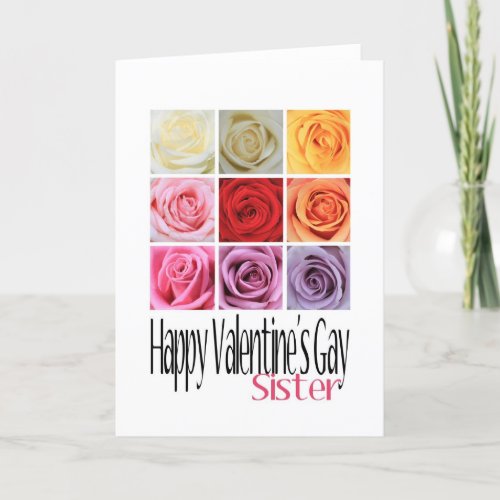 Sister Valentines Gay Rainbow Roses Holiday Card