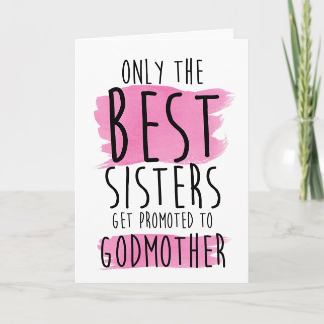 sister will you be my godmother card (Front)