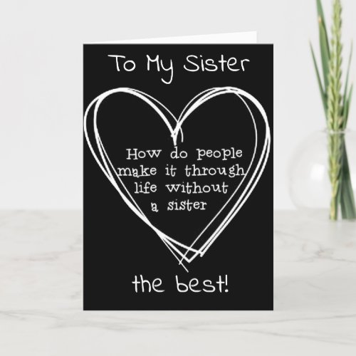 SISTER WISH YOU WINE AND LOVE VALENTINE HOLIDAY CARD