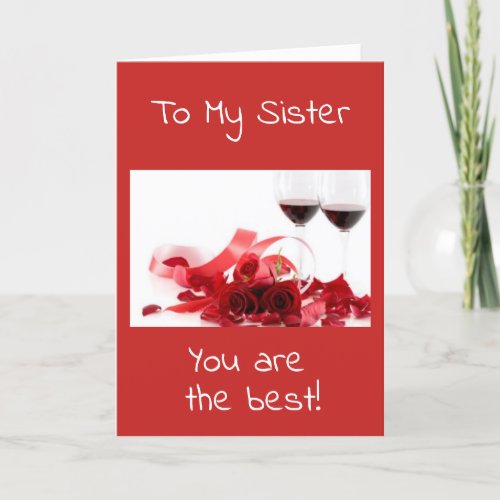 SISTER WISH YOU WINE AND LOVE VALENTINE HOLIDAY CARD