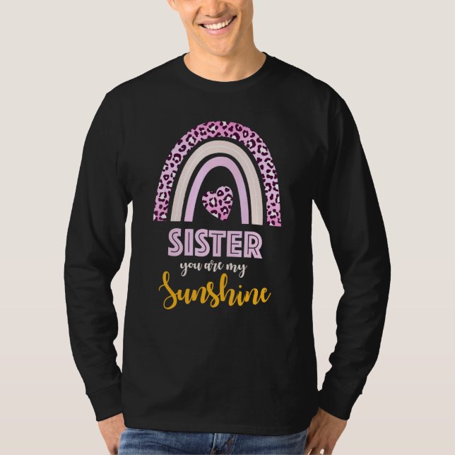 Sister You Are My Sunshine Pink Leopard Print W Fu T-Shirt (Front)