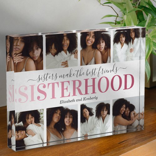 Sisterhood Sisters Photo Block