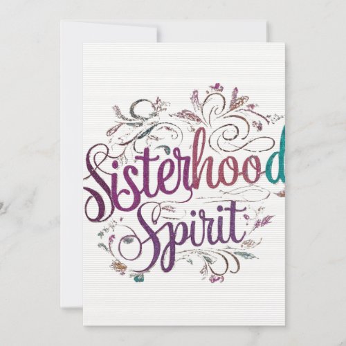 Sisterhood spirit  invitation