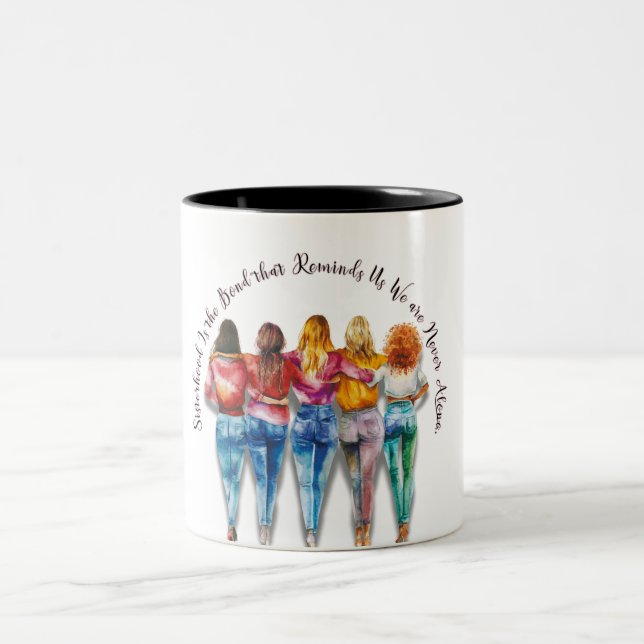 Sisterhood Themed  Two-Tone Coffee Mug (Center)
