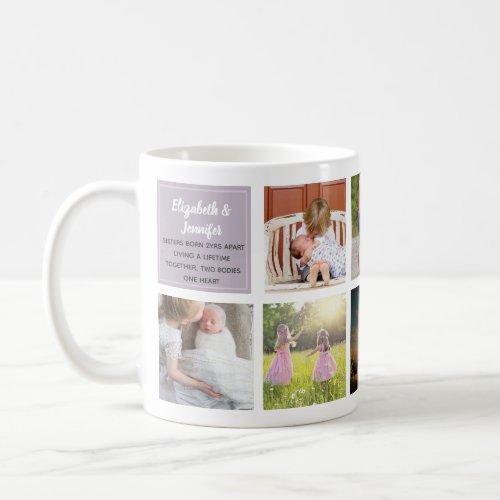 Sisterly love 9 x Photo Collage Sisters Keepsake Coffee Mug