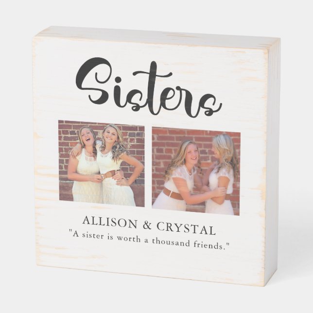  Sisters 2 Photo Collage Quote Sibling Wooden Box Sign (Angled Horizontal)