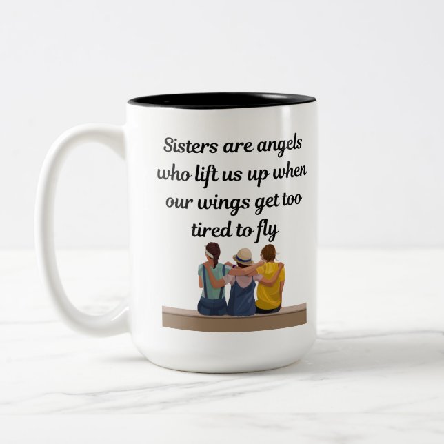 Sisters are angels Two-Tone coffee mug (Left)
