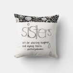 Sisters Are For Sharing Throw Pillow at Zazzle