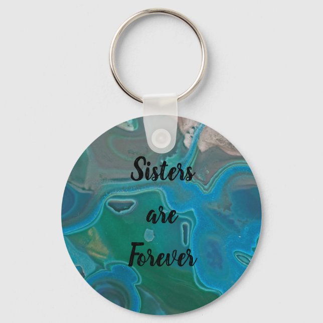 Sisters are Forever Blue Marbled Pattern Gemstone Keychain (Front)