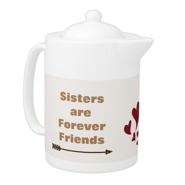 Sisters are Forever Friends Artistic Red Hearts Teapot (Left)