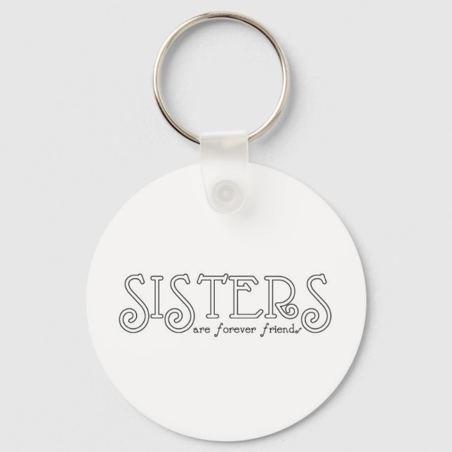 Sisters are forever friends keychain (Front)