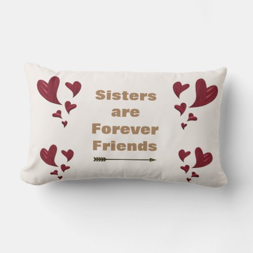Sisters are Forever Friends Red Artistic Hearts Lumbar Pillow