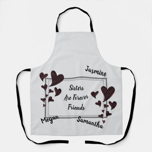 Sisters are Forever Friends Red Hearts Sibling Apron