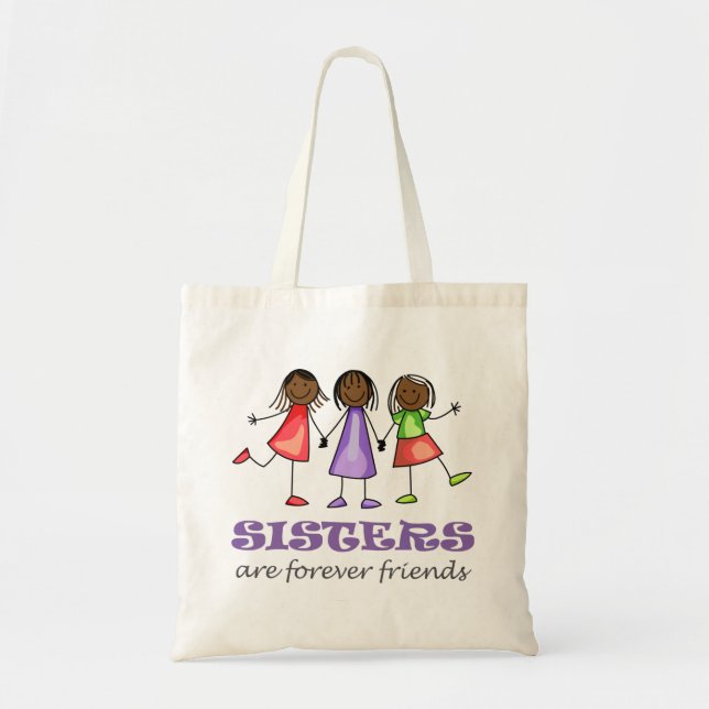 Sisters Are Forever Friends Tote Bag (Front)